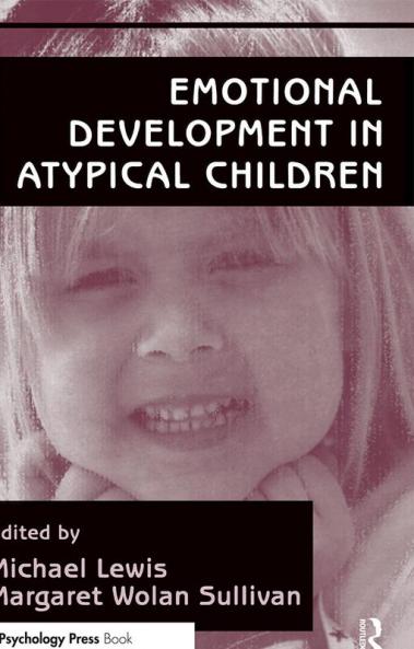 Emotional Development in Atypical Children