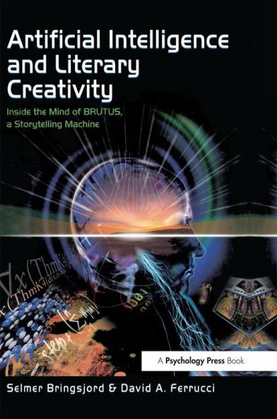 Artificial Intelligence and Literary Creativity