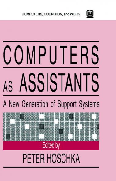 Computers As Assistants
