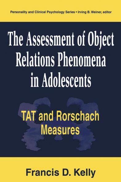Assessment of Object Relations Phenomena in Adolescents