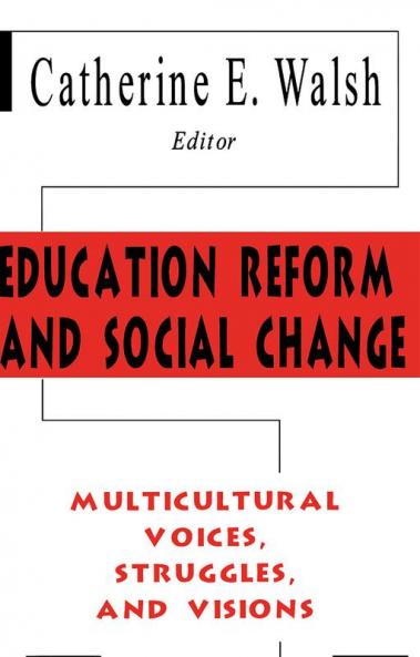 Education Reform and Social Change