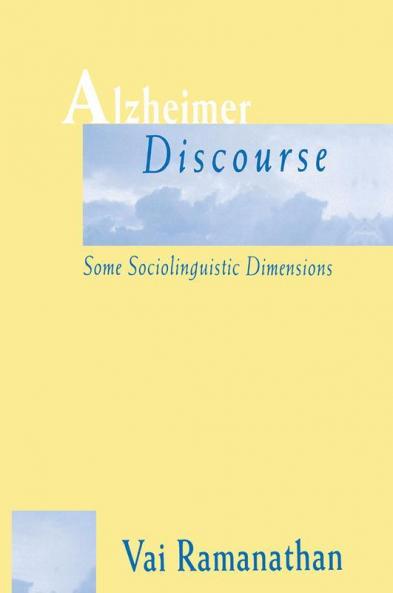 Alzheimer Discourse
