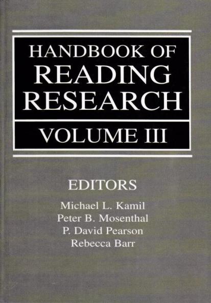 Handbook of Reading Research Volume III