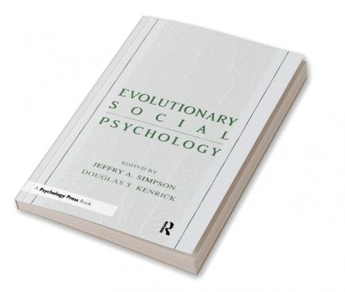 Evolutionary Social Psychology