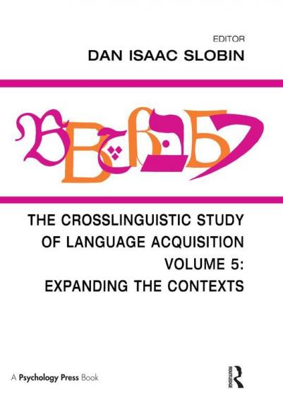 Crosslinguistic Study of Language Acquisition