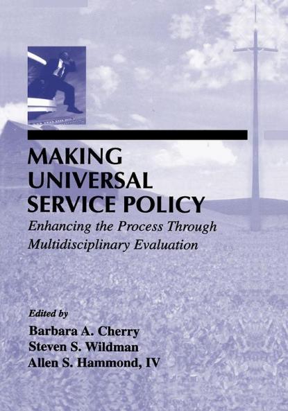Making Universal Service Policy