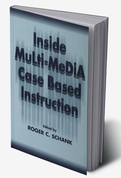 Inside Multi-Media Case Based Instruction