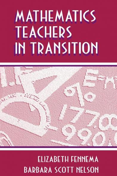 Mathematics Teachers in Transition
