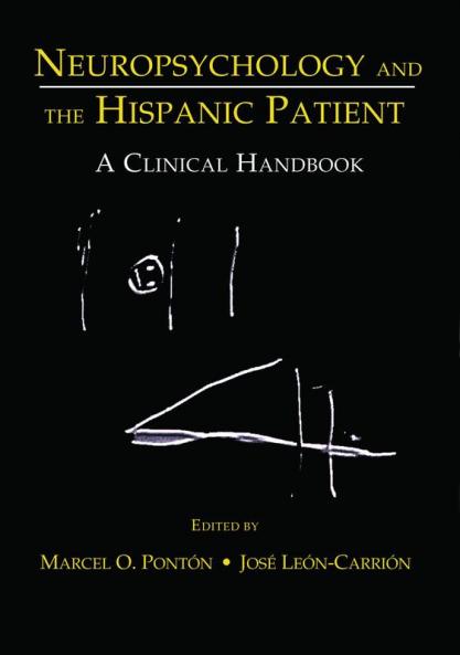 Neuropsychology and the Hispanic Patient