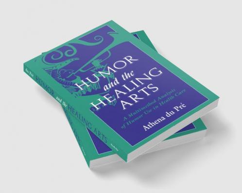 Humor and the Healing Arts