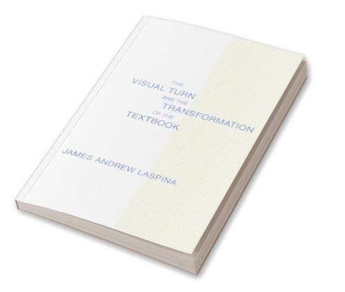 Visual Turn and the Transformation of the Textbook