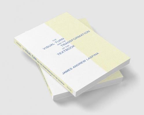 Visual Turn and the Transformation of the Textbook