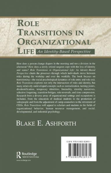 Role Transitions in Organizational Life