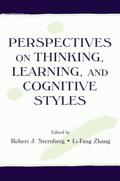 Perspectives on Thinking Learning and Cognitive Styles