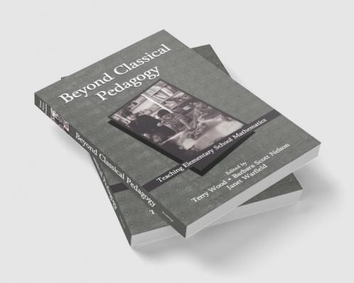 Beyond Classical Pedagogy