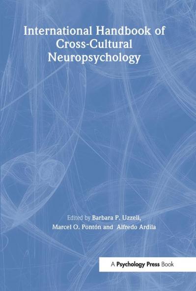 International Handbook of Cross-Cultural Neuropsychology