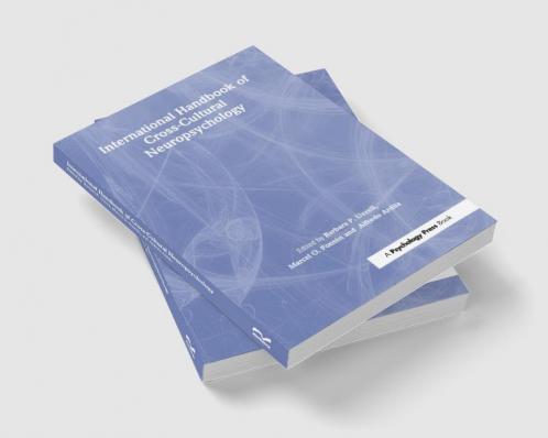 International Handbook of Cross-Cultural Neuropsychology