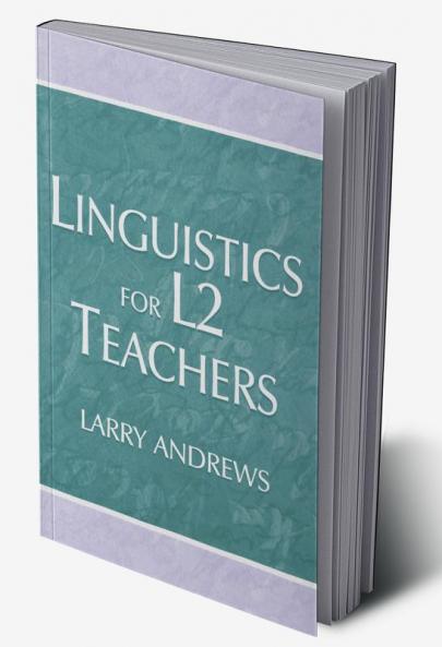 Linguistics for L2 Teachers