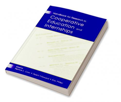 Handbook for Research in Cooperative Education and Internships