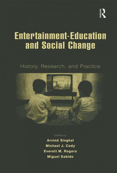 Entertainment-Education and Social Change