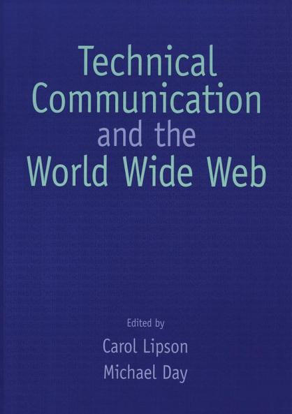 Technical Communication and the World Wide Web