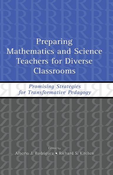 Preparing Mathematics and Science Teachers for Diverse Classrooms