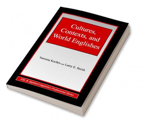Cultures Contexts and World Englishes