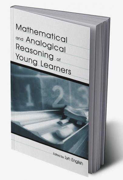 Mathematical and Analogical Reasoning of Young Learners