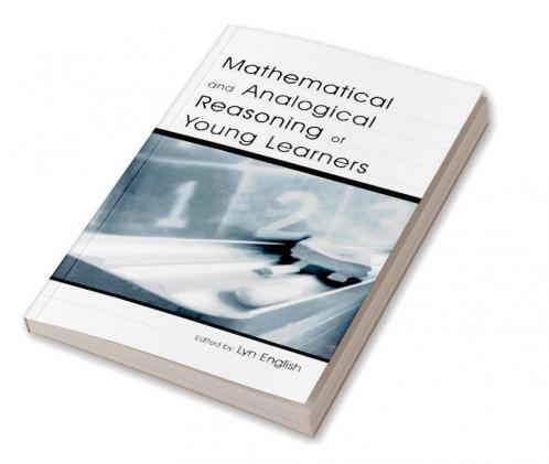 Mathematical and Analogical Reasoning of Young Learners