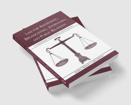 Law for Advertising Broadcasting Journalism and Public Relations