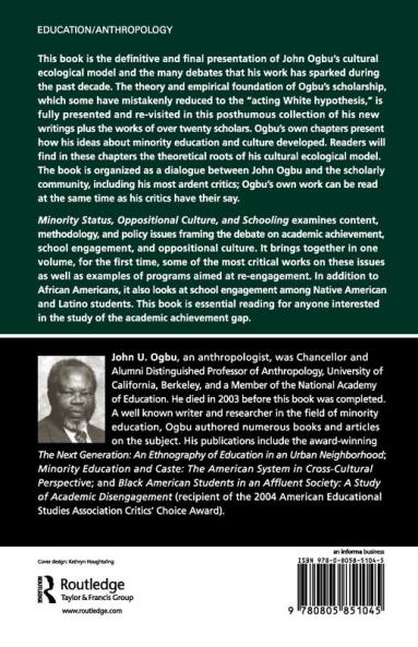 Minority Status Oppositional Culture & Schooling