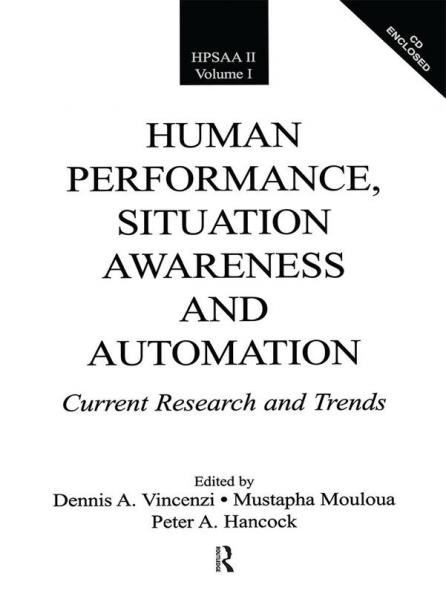 Human Performance Situation Awareness and Automation