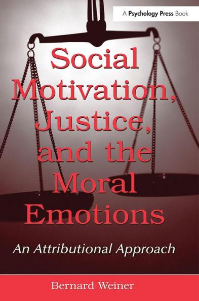 Social Motivation Justice and the Moral Emotions
