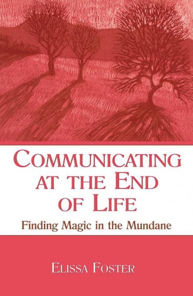 Communicating at the End of Life