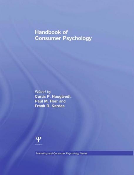 Handbook of Consumer Psychology
