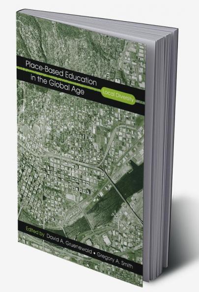 Place-Based Education in the Global Age