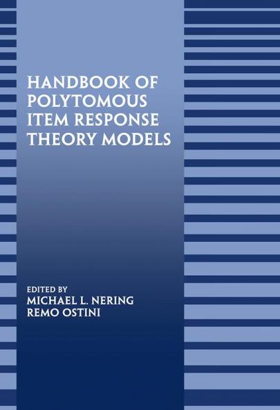 Handbook of Polytomous Item Response Theory Models