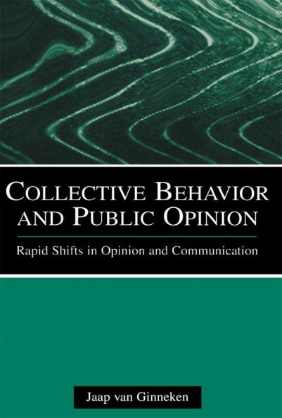 Collective Behavior and Public Opinion