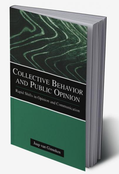 Collective Behavior and Public Opinion