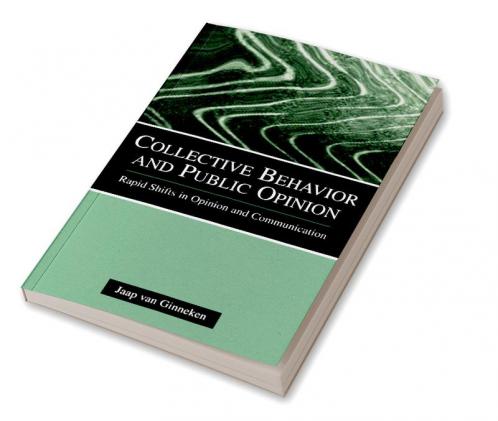 Collective Behavior and Public Opinion