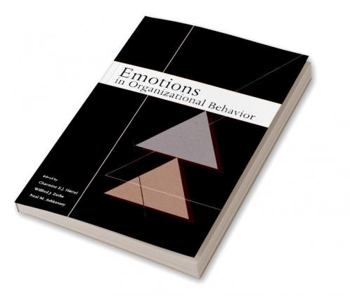 Emotions in Organizational Behavior