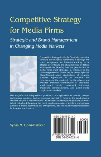 Competitive Strategy for Media Firms
