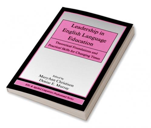 Leadership in English Language Education
