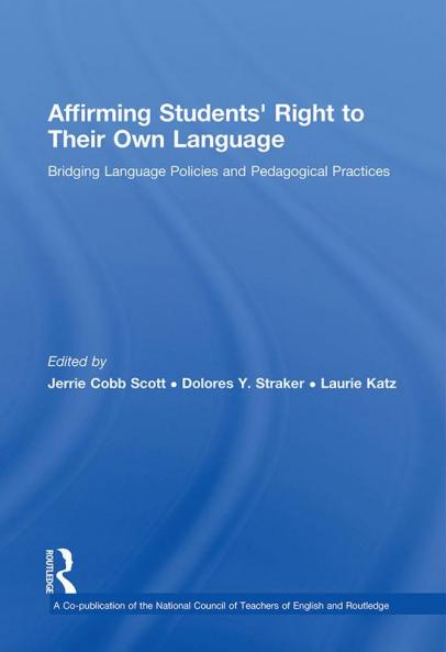 Affirming Students' Right to their Own Language