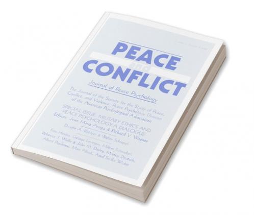 Military Ethics and Peace Psychology