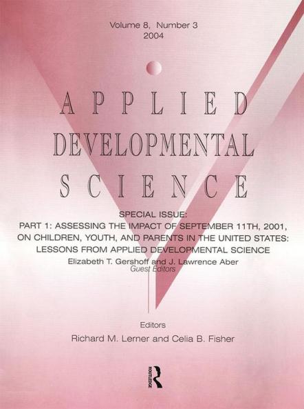Part I: Assessing the Impact of September 11th 2001 on Children Youth and Parents in the United States