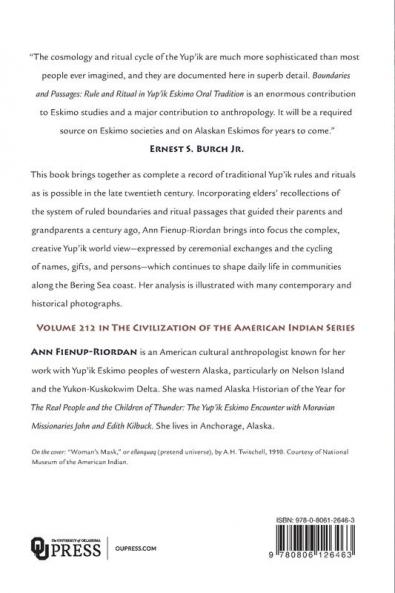 Boundaries and Passages: Rule and Ritual in Yup'ik Eskimo Oral Tradition: 212 (The Civilization of the American Indian Series)