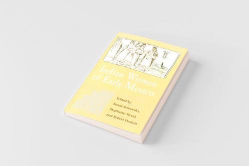 Indian Women of Early Mexico