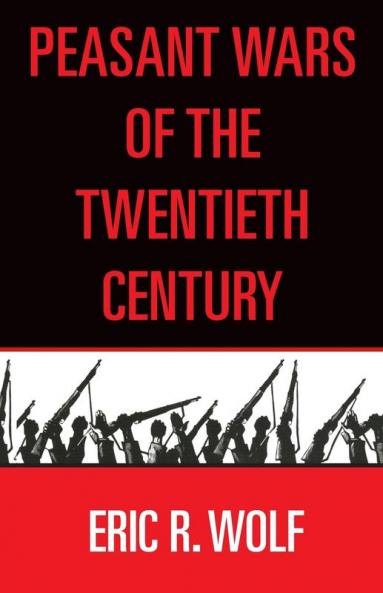 Peasant Wars of the Twentieth Century