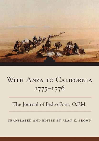 With Anza to California 1775-1776